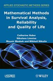 бесплатно читать книгу Mathematical Methods in Survival Analysis, Reliability and Quality of Life автора Nikolaos Limnios