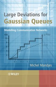 бесплатно читать книгу Large Deviations for Gaussian Queues автора 