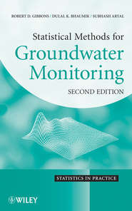 бесплатно читать книгу Statistical Methods for Groundwater Monitoring автора Subhash Aryal