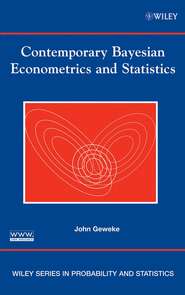 бесплатно читать книгу Contemporary Bayesian Econometrics and Statistics автора 