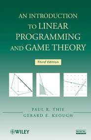 бесплатно читать книгу An Introduction to Linear Programming and Game Theory автора Gerard Keough