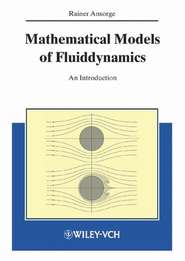 бесплатно читать книгу Mathematical Models of Fluiddynamics автора 
