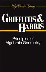 бесплатно читать книгу Principles of Algebraic Geometry автора Joseph Harris