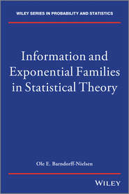 бесплатно читать книгу Information and Exponential Families автора 
