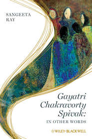 бесплатно читать книгу Gayatri Chakravorty Spivak автора 