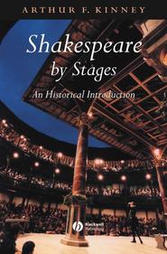 бесплатно читать книгу Shakespeare by Stages автора 