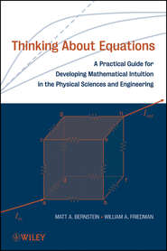 бесплатно читать книгу Thinking About Equations автора Matt Bernstein