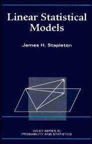 бесплатно читать книгу Linear Statistical Models автора 