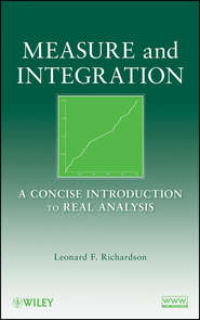 бесплатно читать книгу Measure and Integration автора 