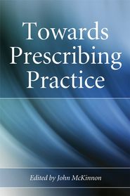 бесплатно читать книгу Towards Prescribing Practice автора 