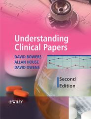бесплатно читать книгу Understanding Clinical Papers автора David Bowers