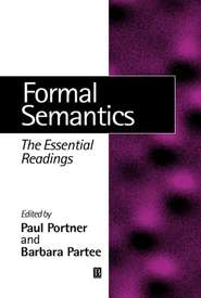 бесплатно читать книгу Formal Semantics автора Barbara Partee