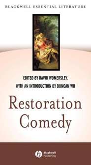бесплатно читать книгу Restoration Comedy автора Duncan Wu