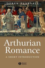 бесплатно читать книгу Arthurian Romance автора 
