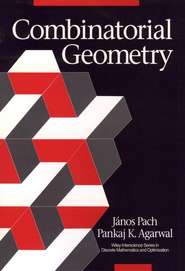 бесплатно читать книгу Combinatorial Geometry автора Janos Pach