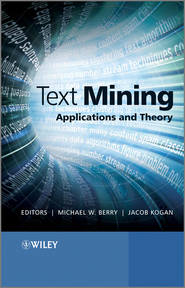 бесплатно читать книгу Text Mining автора Jacob Kogan