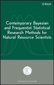 бесплатно читать книгу Contemporary Bayesian and Frequentist Statistical Research Methods for Natural Resource Scientists автора 