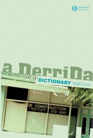 бесплатно читать книгу A Derrida Dictionary автора 