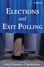 бесплатно читать книгу Elections and Exit Polling автора Wendy Alvey