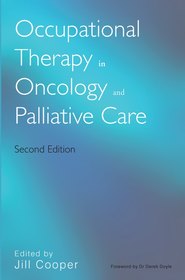бесплатно читать книгу Occupational Therapy in Oncology and Palliative Care автора 