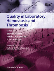 бесплатно читать книгу Quality in Laboratory Hemostasis and Thrombosis автора Steve Kitchen