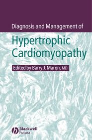 бесплатно читать книгу Diagnosis and Management of Hypertrophic Cardiomyopathy автора 