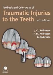 бесплатно читать книгу Textbook and Color Atlas of Traumatic Injuries to the Teeth автора Lars Andersson