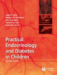бесплатно читать книгу Practical Endocrinology and Diabetes in Children автора Malcolm Donaldson
