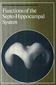 бесплатно читать книгу Functions of the Septo-Hippocampal System автора  CIBA Foundation Symposium