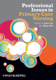 бесплатно читать книгу Professional Issues in Primary Care Nursing автора Carol Cox