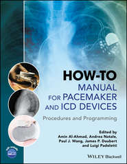 бесплатно читать книгу How-to Manual for Pacemaker and ICD Devices автора Andrea Natale