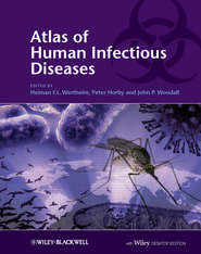бесплатно читать книгу Atlas of Human Infectious Diseases автора Peter Horby