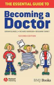 бесплатно читать книгу The Essential Guide to Becoming a Doctor автора Richard Harrison