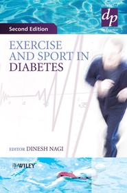 бесплатно читать книгу Exercise and Sport in Diabetes автора 
