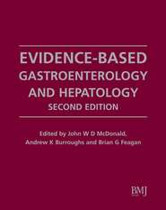 бесплатно читать книгу Evidence-Based Gastroenterology and Hepatology автора Andrew K. Burroughs