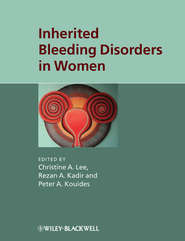 бесплатно читать книгу Inherited Bleeding Disorders in Women автора Rezan Kadir