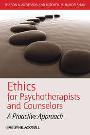 бесплатно читать книгу Ethics for Psychotherapists and Counselors автора Sharon Anderson