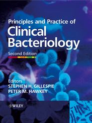 бесплатно читать книгу Principles and Practice of Clinical Bacteriology автора Stephen Gillespie