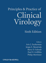 бесплатно читать книгу Principles and Practice of Clinical Virology автора Paul Griffiths