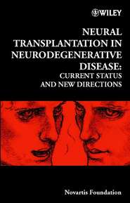 бесплатно читать книгу Neural Transplantation in Neurodegenerative Disease автора Jamie Goode
