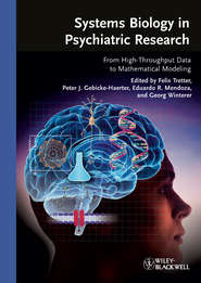 бесплатно читать книгу Systems Biology in Psychiatric Research автора Felix Tretter