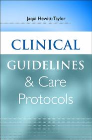 бесплатно читать книгу Clinical Guidelines and Care Protocols автора 