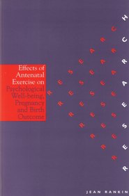 бесплатно читать книгу The Effects of Antenatal Exercise on Psychological Well-Being, Pregnancy and Birth Outcomes автора 