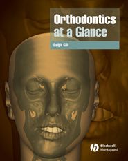 бесплатно читать книгу Orthodontics at a Glance автора 
