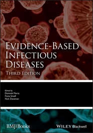 бесплатно читать книгу Evidence-Based Infectious Diseases автора Fiona Smaill