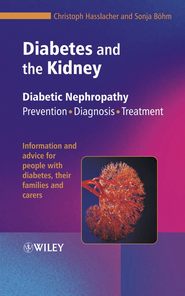 бесплатно читать книгу Diabetes and the Kidney автора Christoph Hasslacher