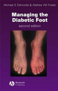 бесплатно читать книгу Managing the Diabetic Foot автора Michael E. Edmonds