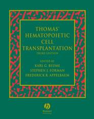 бесплатно читать книгу Thomas' Hematopoietic Cell Transplantation автора Frederick Appelbaum