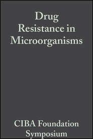 бесплатно читать книгу Drug Resistance in Microorganisms автора  CIBA Foundation Symposium