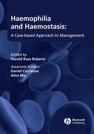 бесплатно читать книгу Haemophilia and Haemostasis автора 